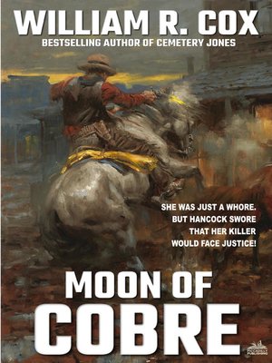 cover image of Moon of Cobre (A William R. Cox Western Classic Book 1)